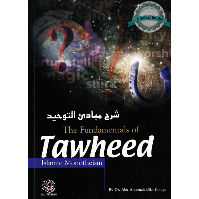 The Fundamentals of Tawheed By Dr Abu Amina Bilal Philips