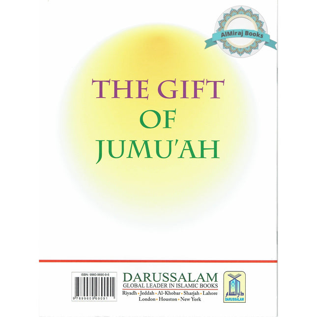 The Gift Of Jumu'ah By Shazia Nazlee