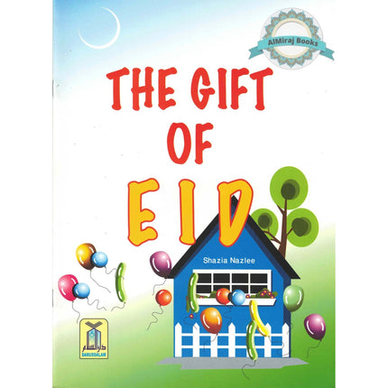 The Gift of Eid By Shazia Nazlee