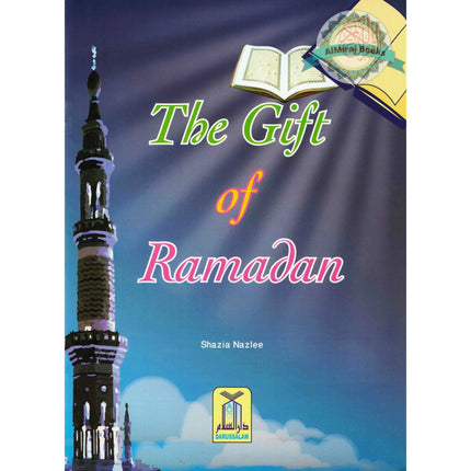 The Gift of My Ramadan By Shazia Nazlee