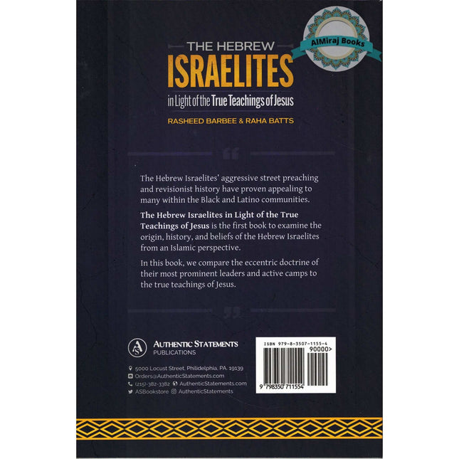 The Hebrew Israelites in Light of the True Teachings of Jesus