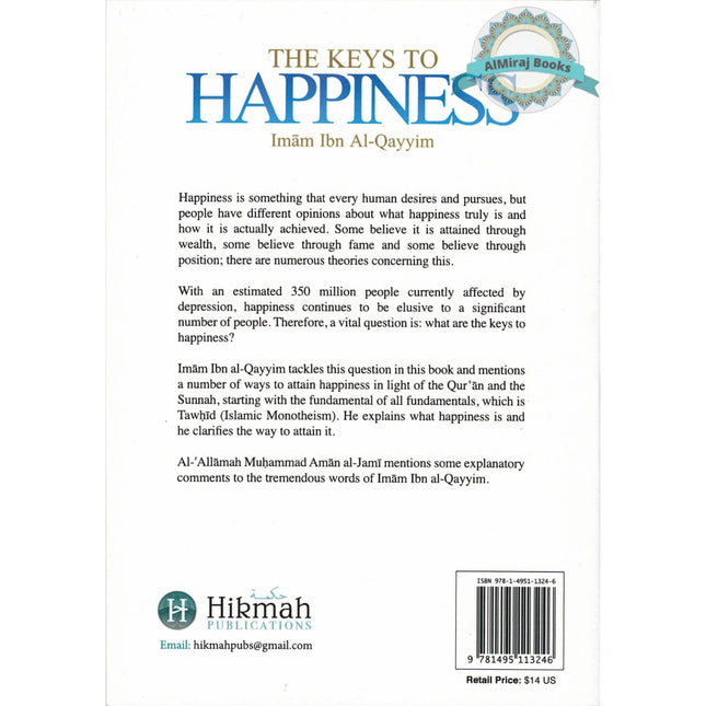 The Keys to Happiness By Imam Ibn Al-qayyim