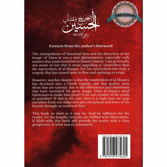 The Martyrdom Of Al-Husayn In Light Of The Authentic Traditions By Farid Al-Bahraini