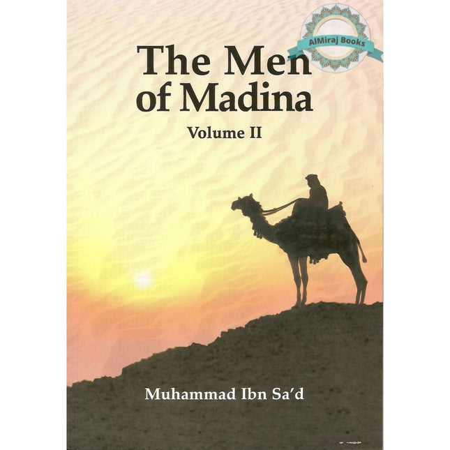 The Men of Madina Vol 2 By Muhammad Ibn Sa'd