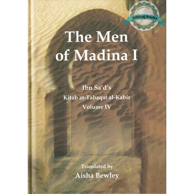 The Men of Madina by Muhammad Ibn Sa'd