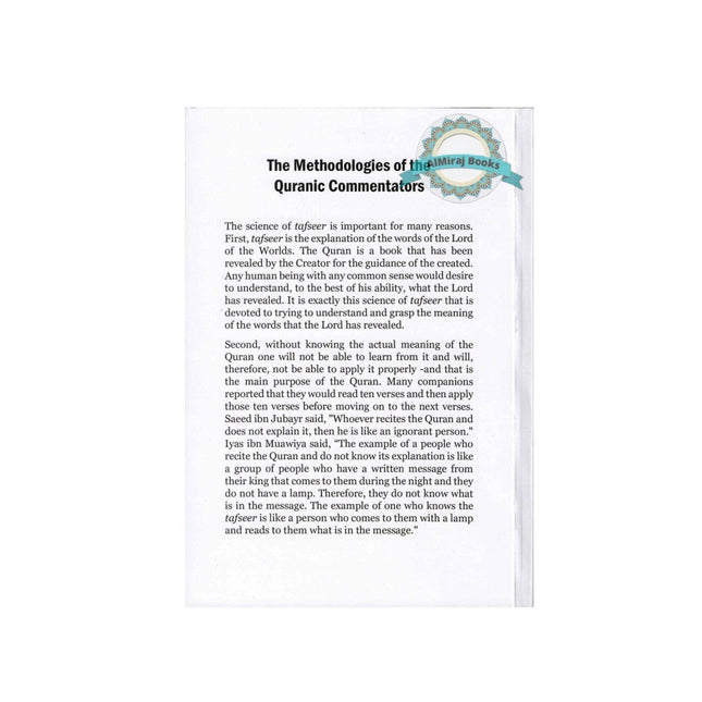 The Methodologies Of The Quranic Commentators BY Jamal al-Din-Zarabozo