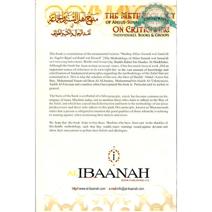 The Methodology Of Ahlus Sunnah Wal-Jamaa'ah On Criticizing Individuals, Books & Groups By Shaykh Rabee Bin Haadee Al-Madkhalee