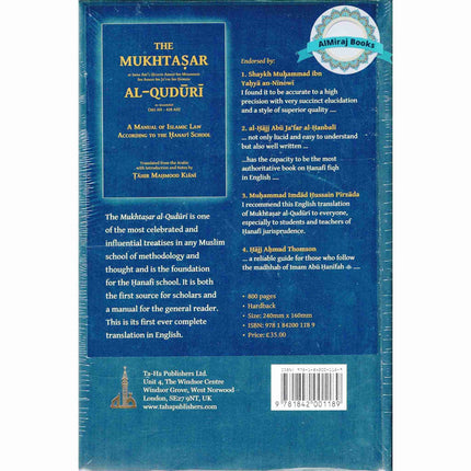 The Mukhtasar Al-Quduri (A Manual of Islamic Law According to the Hanafi School) By Imam Abu'l-Husayn Ahmad Ibn Muhammad Ibn Ahmad