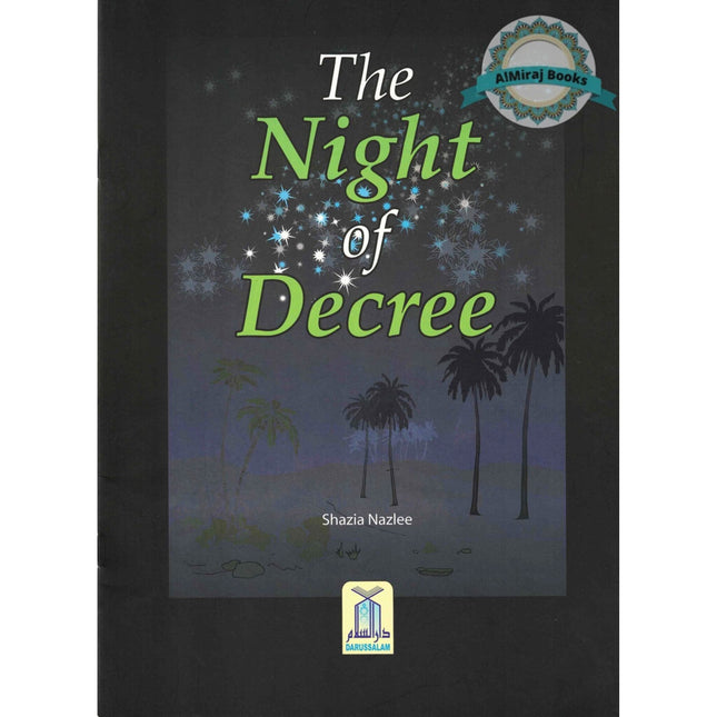 The Night of Decree By Shazia Nazlee