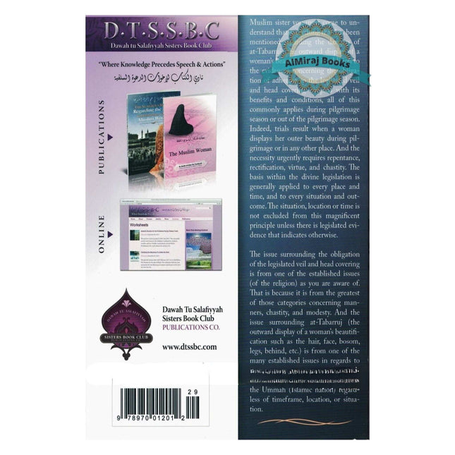 The Numerous Mistakes Regarding the Hajj of the Improperly Covered Muslim Women By Muhammad Ibn Abdullah Al-Imaam