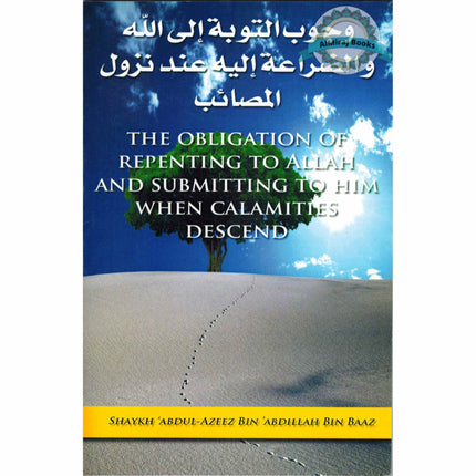 The Obligation of Repenting to Allah and Submitting to Him