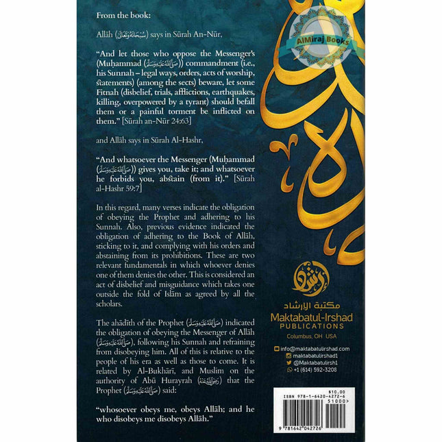 The Obligation Of Implementing The Sunnah & Deeming Whoever Rejects It Of Disbelief