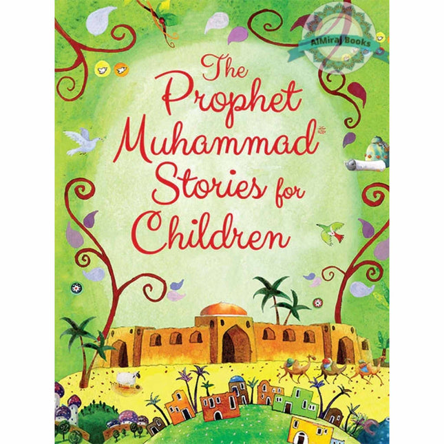 The Prophet Muhammad Stories for Children By Saniyasnain Khan (Paperback)