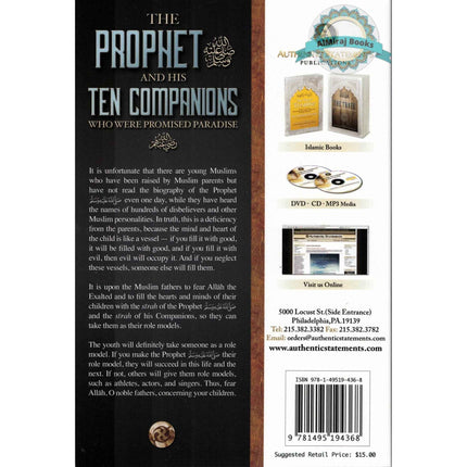 The Prophet and His Ten Companions (Who Were Promised Paradise) By Al Hafiz Abdul Ghani al-Maqdisi
ISBN: 9781495194368