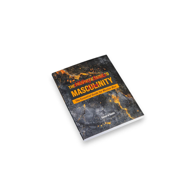 The Prophetic Guide to Masculinity The Essential Guide for Muslim Men
ISBN: 9781915357502