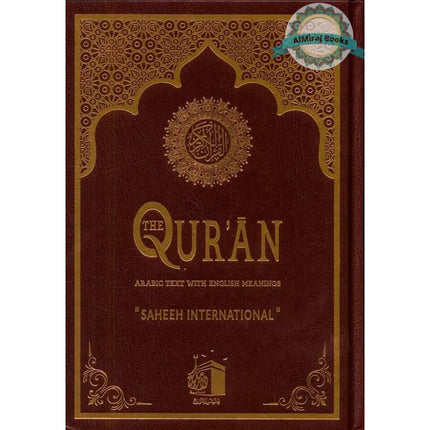 The Qur’an: Arabic Text with English Meanings (Saheeh International)