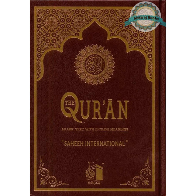 The Qur’an: Arabic Text with English Meanings (Saheeh International)