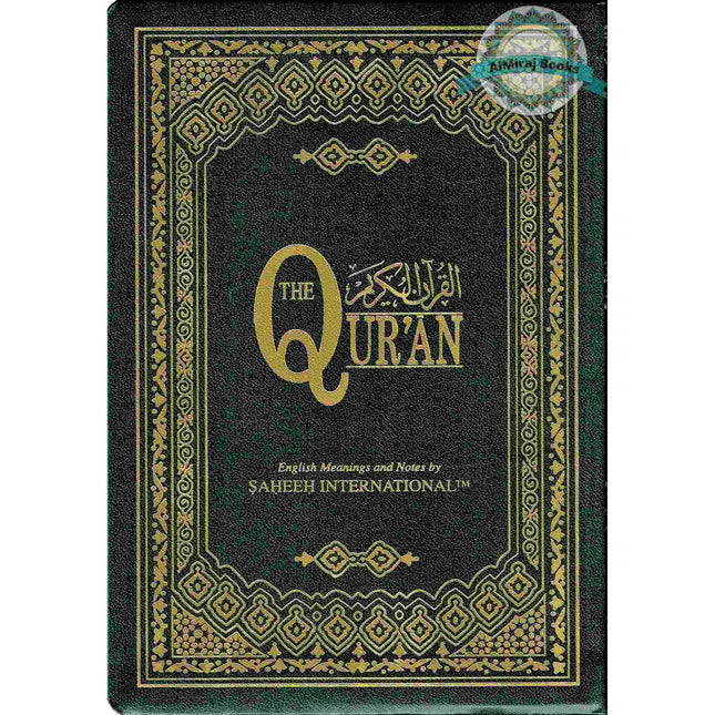 The Quran Arabic Text With Corresponding English Meanings  Medium Size, (Rexine cover)Saheeh International