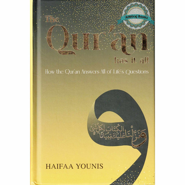 The Quran has it all By Haifaa Younis