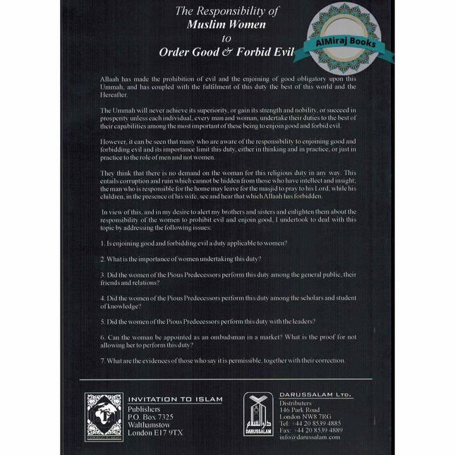 The Responsibilities of Muslim Women to Order Good and Forbid Evil By Burhan Luqman