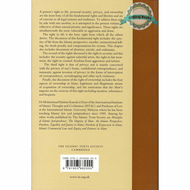 The Right to Life, Security, Privacy and Ownership in Islam By Mohammad Hashim Kamali