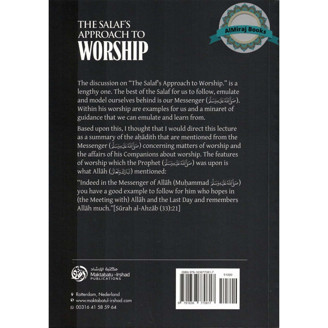 The Salaf's approach to Worship