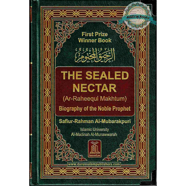 The Sealed Nectar (Ar-raheeq Al-makhtum) Biography Of The Noble Prophet ( New Edition with Metal Corner Protector)
