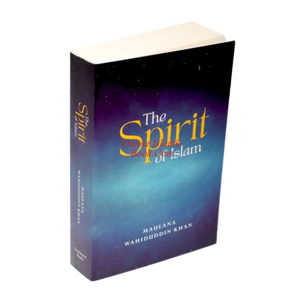 The Spirit Of Islam By Maulana Wahiduddin Khan