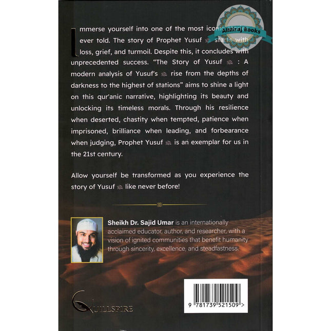 The Story of Yusuf by Shaykh Dr Ali Ahmed