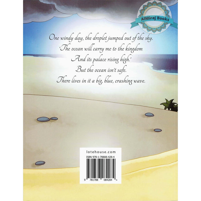 The Tale Of A Tiny Droplet By Ally Daanish