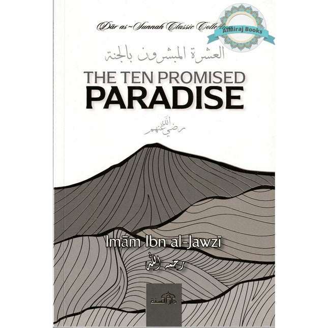 The Ten Promised Paradise by Imam Ibn al-Jawzi
