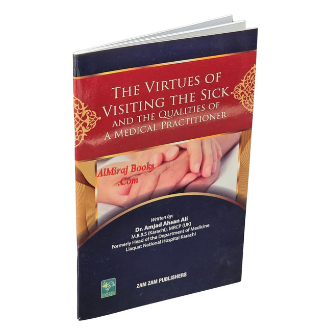 The Virtues Of Visiting The Sick