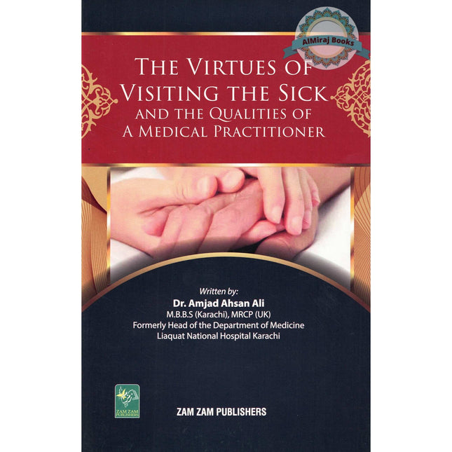 The Virtues Of Visiting The Sick