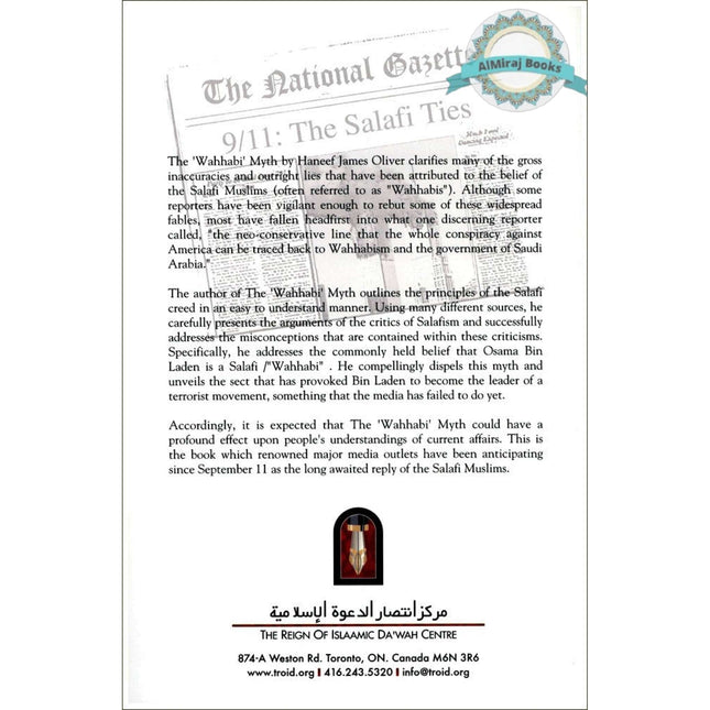 The Wahhabi Myth Dispelling Prevalent Fallacies And the Fictitious Link with Bin Laden By Haneef James Oliver