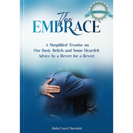 The Embrace by Abdul Lateef Muwahid, 9781036900991
