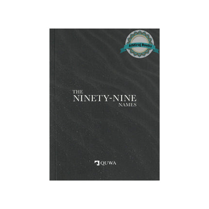 The Ninety-Nine Names by Quwa Publishing, 9781399986458