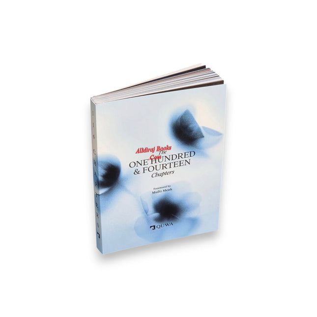 The One Hundred Fourteen Chapters Foreward by Mufti Menk, 9781919421827