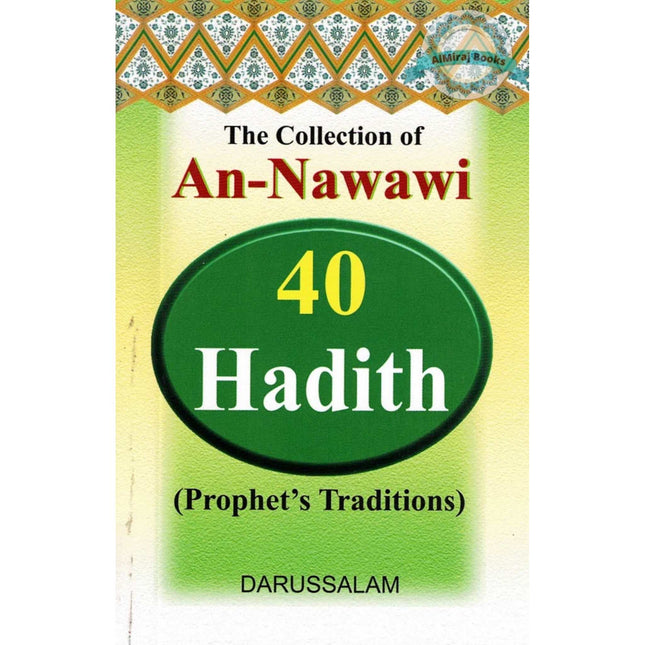 The collection of An-Nawawi 40 Hadith (Pocket Size) By Imam An- Nawawi