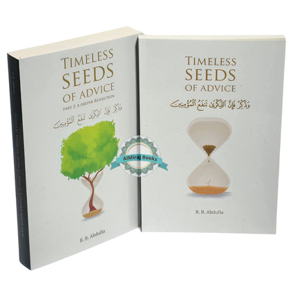 Timeless Seeds of Advice by B. B. Abdullah