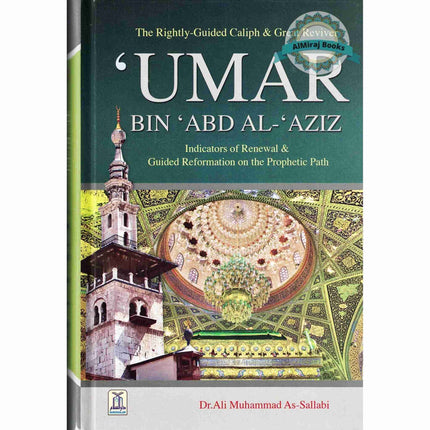 Umar Bin Abd Al- Aziz By Dr Ali Muhammad As Sallabi