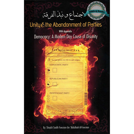 Unity & the Abandonment of Parties By Salih Al-Fawzaan