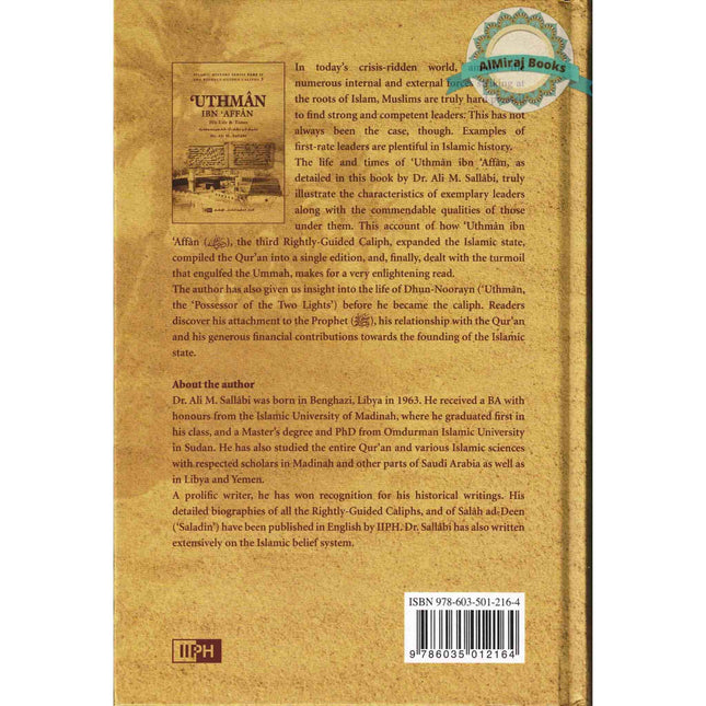 Uthman ibn Affan : His Life and Times (Dr. Ali M Sallabi) Islamic History Series - The Rightly Guided Caliphs Part 3