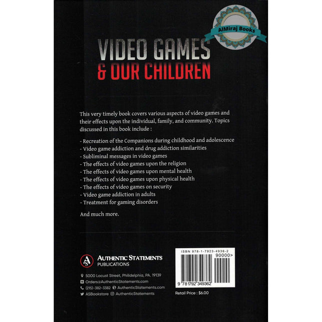 Video Games & Our Children By Shaykh Dr. Saeed Ibn Saalim Ad-Darmaki