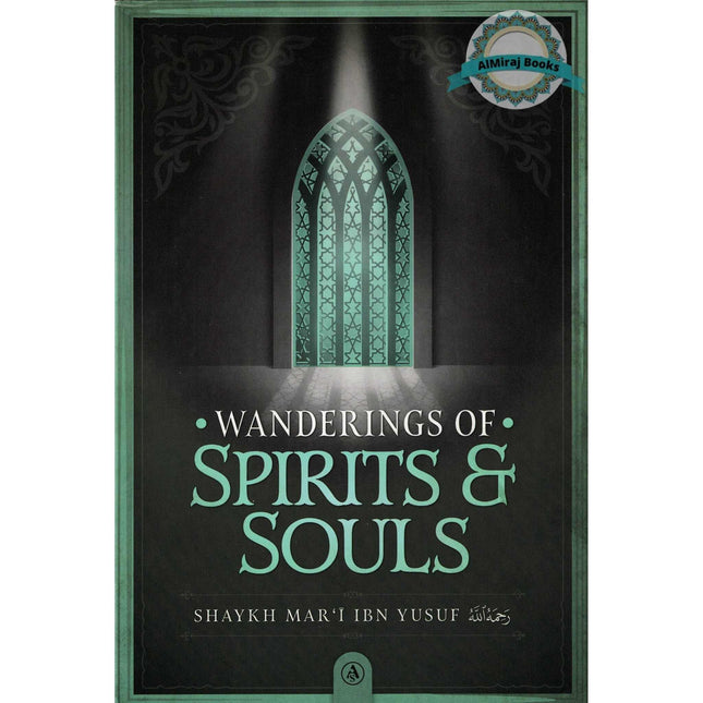 Wandering of Spirits and Souls by Shaykh Mart ibn Yusuf