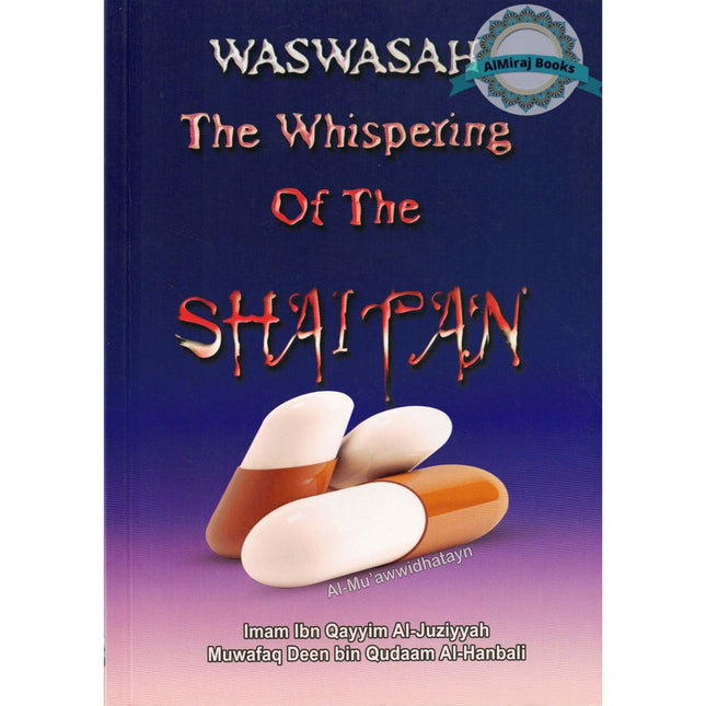Waswasah The Whispering Of The Shaitan