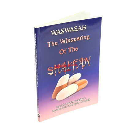 Waswasah The Whispering Of The Shaitan