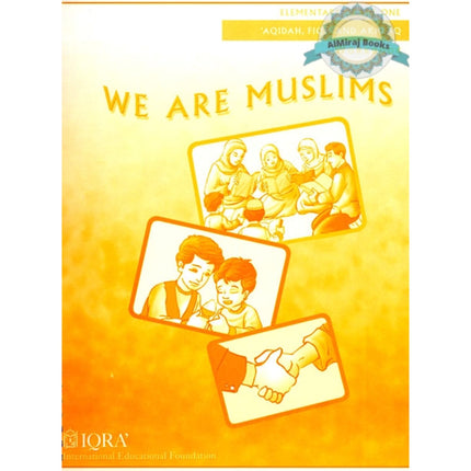 We Are Muslims: Elementary Grade 1 Workbook