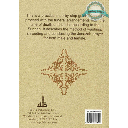 What to do when a Muslim dies By Noorjehan bint Faqir Seedat