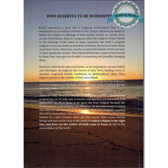 Who Deserves To Be Worshipped? By Majed S. Al-Rassi