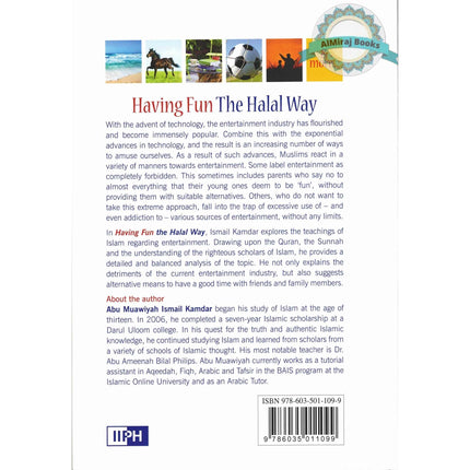 Having Fun the Halal Way Entertainment in Islam By Abu Muawiyah Ismail Kamdar